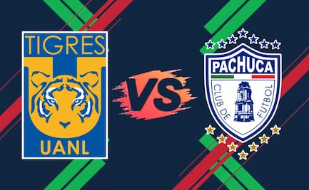 Tigres vs Pachuca: ¿A qué hora y en qué canal ver EN VIVO el partido?