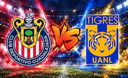 Chivas vs Tigres EN VIVO: horario y canal del partido del Apertura 2026