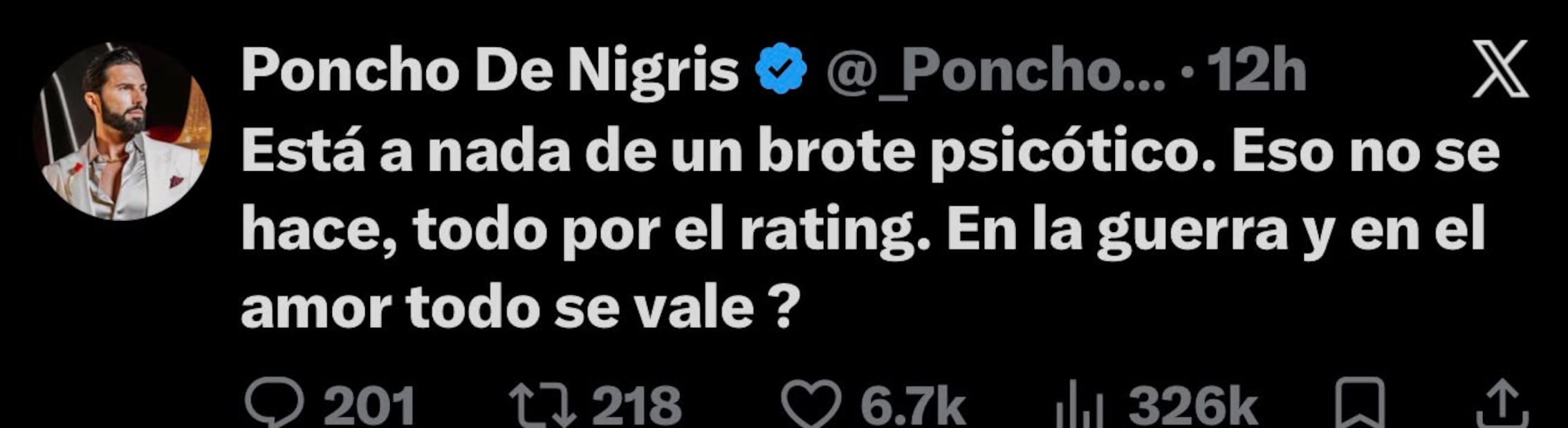 Post de Poncho de Nigris (Vía: X)