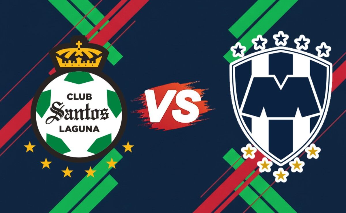 Santos vs Monterrey: ¿A qué hora y dónde ver EN VIVO el partido de la ...