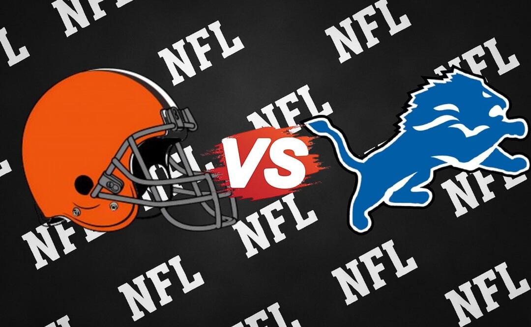 Detroit Lions vs Cleveland Browns: Dónde ver EN VIVO el juego de la semana 4