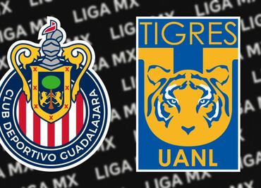 Chivas vs Tigres ¿Dónde y a qué hora ver EN VIVO el partido?