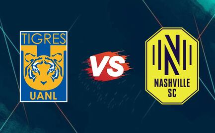 Tigres vs Nashville ¿A qué hora y dónde ver el partido de la Concacaf Champions Cup?
