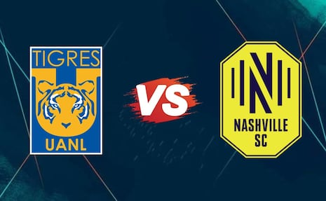 Tigres vs Nashville ¿A qué hora y dónde ver el partido de la Concacaf Champions Cup?