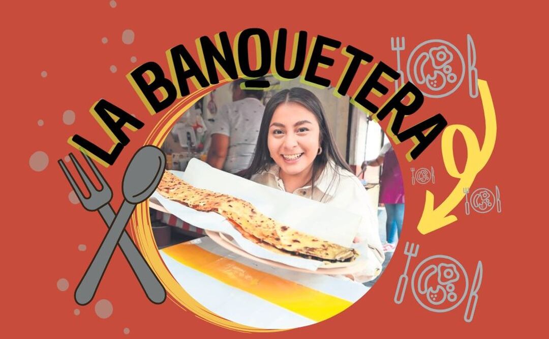 ¿Te entra un metro de sabor? Descúbrelo en las Quesadillas Gigantes Doña Tere