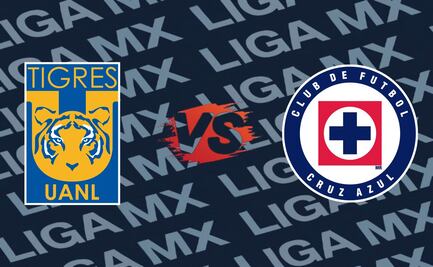 Tigres vs Cruz Azul: ¿A qué hora y dónde ver el partido EN VIVO?