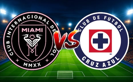 Inter Miami vs Cruz Azul: ¿Dónde y a qué hora ver EN VIVO el partido de la Campeones Cup 2026?
