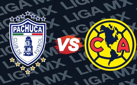 Pachuca vs América: Dónde ver EN VIVO el juego de la jornada 3