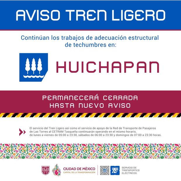 Imagen: Redes sociales (Cierre de la estación Huichapan del Tren Ligero CDMX)
