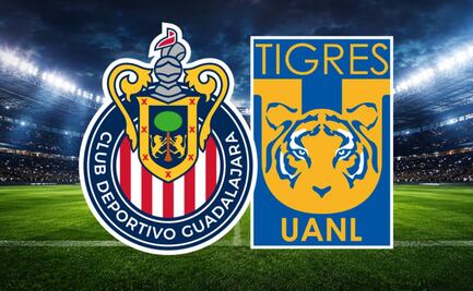 Chivas vs Tigres: ¿Dónde y a qué hora ver EN VIVO los cuartos de final del Clausura 2026?