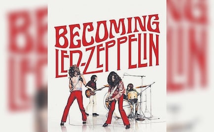 Becoming Led Zeppelin: el documental que revela el origen de una leyenda del rock