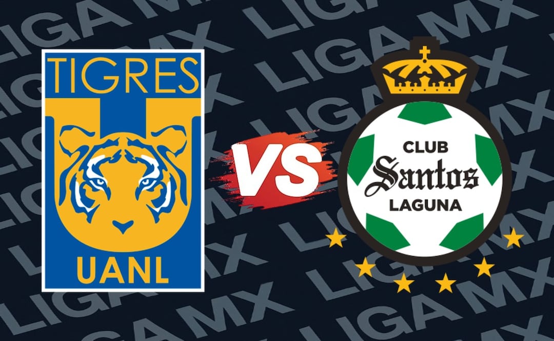 Tigres vs Santos Laguna: Canales y Horario para ver EN VIVO el juego de la jornada 5