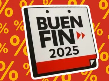 El Buen Fin 2025: Los pros y contras de comprar durante "el fin de semana más barato del año"