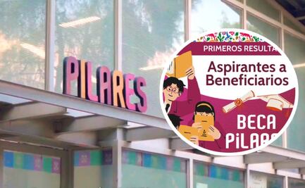 Beca Pilares 2025: consulta resultados y cómo registrarte antes del 7 de marzo
