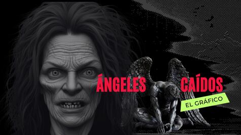 Ángeles Caídos: La Pescuecera reía mientras eliminaba niños, ¿enfermedad mental o maldad pura?