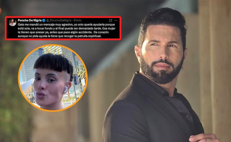 Poncho de Nigris se rinde en ayudar a Gala Montes “A esa mujer la tienen que anexar ya”
