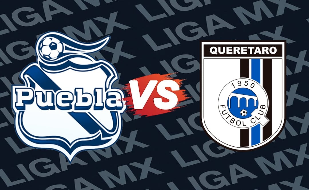 Puebla vs Querétaro: Dónde ver EN VIVO su último partido del Clausura 2026