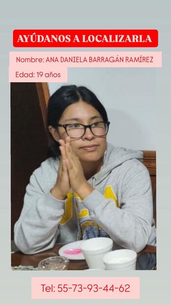 Foto: Especiales (Se busca a Ana Daniela Barragán Ramírez de 19 años )