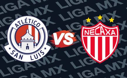 San Luis vs Necaxa: Dónde y a qué hora ver EN VIVO el juego de la jornada 15