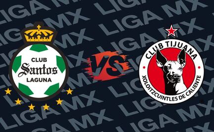 Santos vs Xolos: ¿Cuándo y dónde ver el partido EN VIVO?