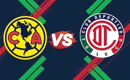 América vs Toluca: ¿A qué hora y en qué canal ver EN VIVO el partido de la jornada 15? 