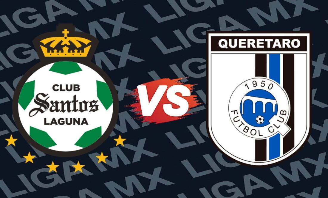 Santos vs Querétaro: Dónde y a qué hora ver EN VIVO el juego de la jornada 15