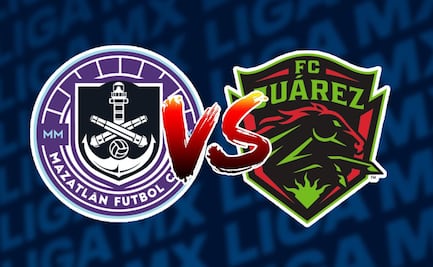 Mazatlán vs Juárez ¿Dónde y a qué hora ver EN VIVO la Jornada 1 de la Liga MX?