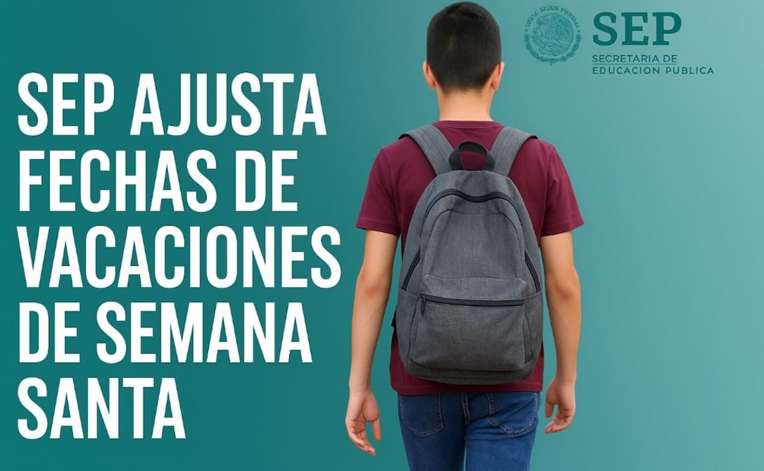 SEP ajusta fechas de vacaciones de semana santa. Foto: (IA)
