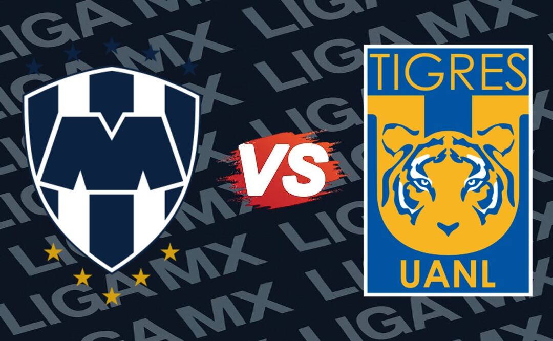 Rayados vs Tigres: ¿Dónde ver EN VIVO el juego de la jornada 16?