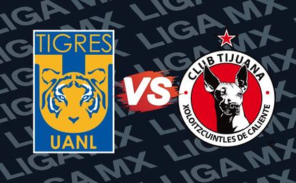 Tigres vs Xolos: Dónde ver en vivo el juego de la jornada 15