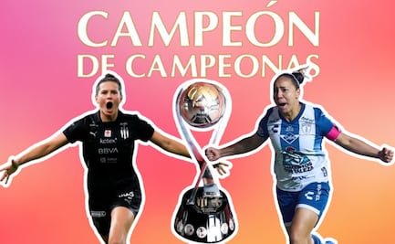 Rayadas vs Pachuca Femenil ¿Dónde y a qué hora ver EN VIVO el Campeón de Campeonas?