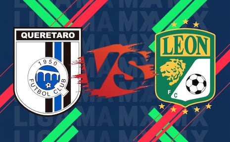 Querétaro vs León: ¿En qué canal y a qué hora ver el partido EN VIVO?
