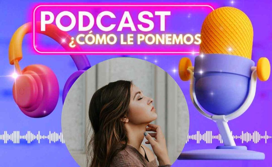 PODCAST: Estela fantasea con los peores escenarios y fenómenos más extraños 