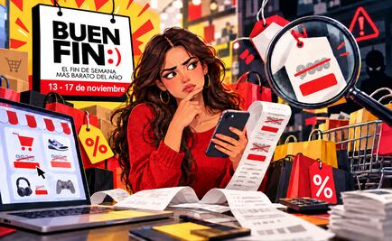 Buen Fin 2026: ¿Descuento real o engaño? Las trampas que debes detectar antes de comprar