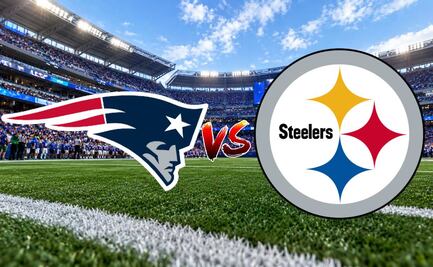 Patriots vs Steelers: ¿Dónde y a qué hora ver EN VIVO la semana 2 de la NFL?
