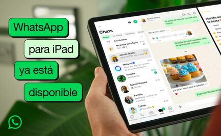 ¿Sabías que WhatsApp llegó a Ipad? Sólo se tardó 15 años