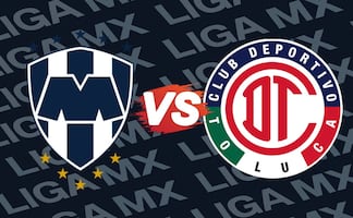Monterrey vs Toluca: Dónde ver EN VIVO el juego de la jornada 1