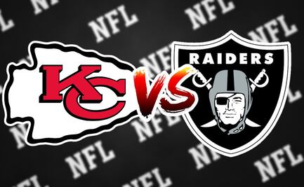 Chiefs vs Raiders ¿Dónde y a qué hora ver EN VIVO el partido de la NFL?