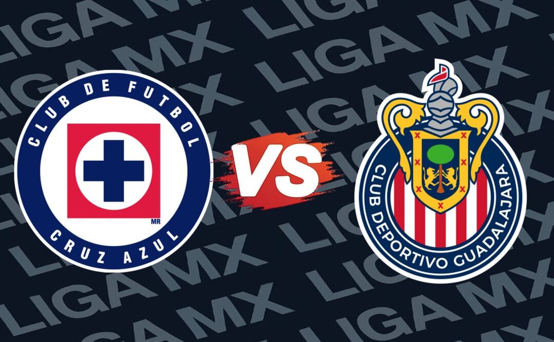 Cruz Azul vs Chivas: Dónde ver EN VIVO el juego de cuartos de final