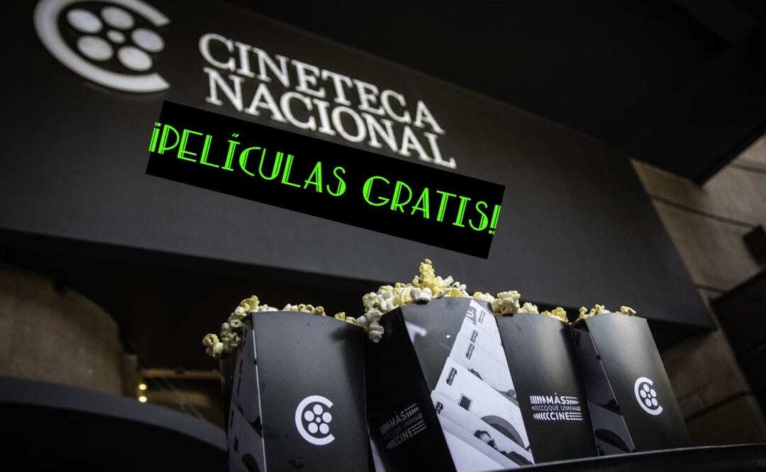 ¡Funciones gratis en la Cineteca Nacional! Esta es la lista de películas y horarios