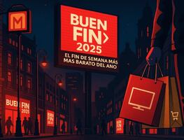 El Buen Fin 2025: ¿Qué día empieza y cuánto va a durar?