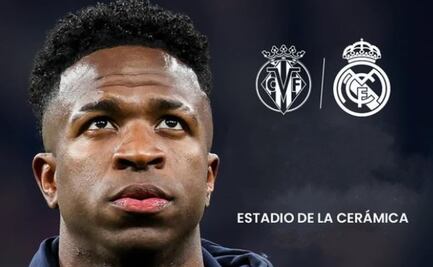 Villarreal vs Real Madrid: ¿A qué hora y en qué canal ver el partido EN VIVO?