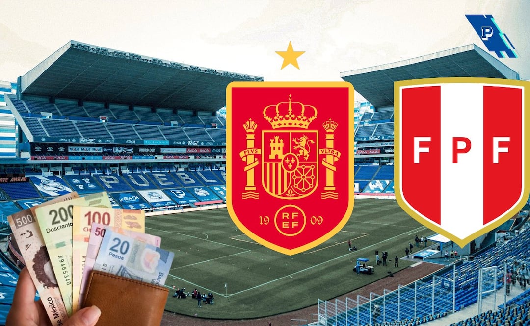 España vs Perú en Puebla: Lista de precios para ver a "La Furia Roja" en el Cuauhtémoc