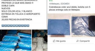 Mexiquenses venden cubrebocas en Facebook tras darse a conocer la escasez por Covid-19 . Noticias en tiempo real