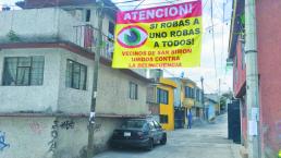 Vecinos de San Juan de las Huertas lanzan advertencia a ladrones, en Toluca