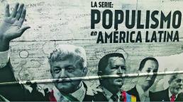 Echan abajo “El Populismo” 