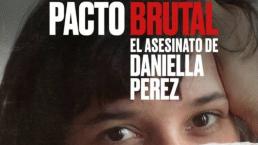 Ya puedes ver Pacto Brutal en HBO Max, el documental sobre el asesinato de Daniella Perez