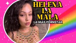 'Helena La Mala' presenta al señor que usa para jugar y llegar al climax