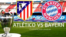 Atlético vs Bayern | EN VIVO