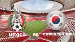 México vs Corea del Sur | EN VIVO